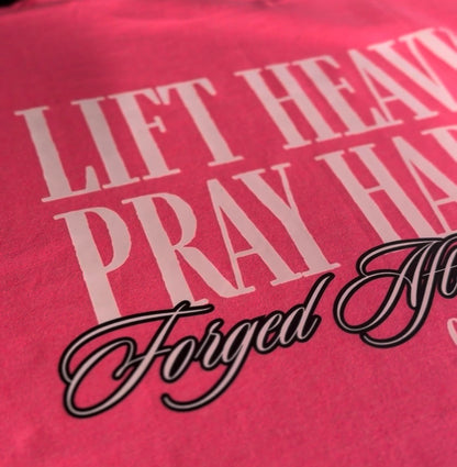 Lift Heavy Pray Hard – Women’s Pink Edition | Forged After Dark l